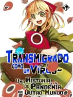 Transmigrado como um Vírus: Uma História de Pandemia em Outro Mundo Capa