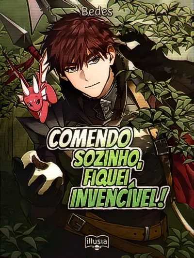 Comendo Sozinho, Fiquei Invencível! Capa