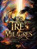As Crônicas dos Três Milagres Capa