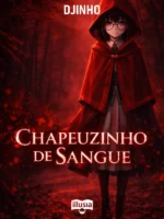 Chapeuzinho de Sangue Capa
