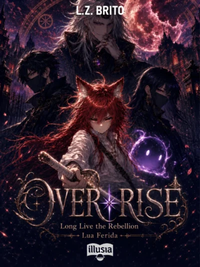 OVER RISE: Viva a Rebelião! Capa